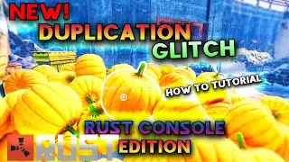 Rust Console DUPLICATION GLITCH |Working Now| NEW! Pumpkin Glitch