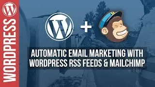 Automatically send emails from your Wordpress Website with Mailchimp