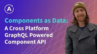 Components as Data: A Cross Platform GraphQL Powered Component API (LUKE HERRINGTON)