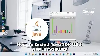 How To Install Java JDK With APPLETVIEWER || appletviewer is not recognized as an internal...