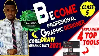 CorelDraw Course For Beginners - Class 5 - Explain Crop, Zoom, Transparency & Drop Shadow Tools