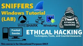 Sniffers Tutorial using Windump Wireshark - Mastering Network Packet Sniffing - Ethical Hacking