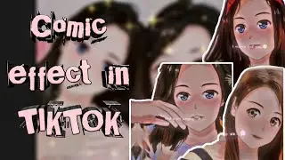 HOW TO | MAKE COMIC EFFECT IN TIKTOK ( TUTORIAL )