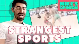 Mike's Opinion #1 Strangest sports