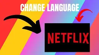 How To Change Language in Netflix (2024)