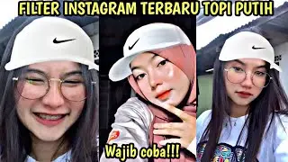 FILTER INSTAGRAM TERBARU - FILTER TOPI NIKE PUTIH