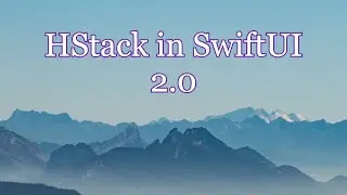 HStack in SwiftUI 2.0