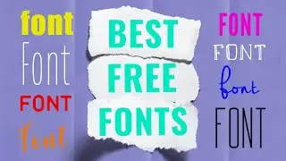 Best FREE FONTS For Your Videos (Commercial use and Free to use)