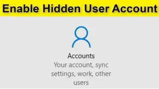 How To Enable The Hidden Administrator Account Windows 10 || Hidden Administrator Account Enable