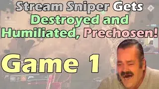 Stream Sniper Gets Destroyed And Humiliated, Prechosen! Game 1 | Destiny 2