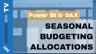 Monthly Budgeting Sensitivity Table Allocations - Power BI & DAX Analysis Technique