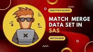 Match Merge Data Set In SAS