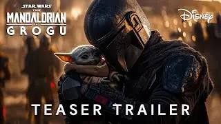 The Mandalorian And Grogu - TEASER TRAILER | Star Wars & Pedro Pascal | May 22, 2026