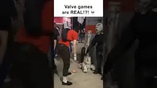 Valve Games IRL 😭 (meme)