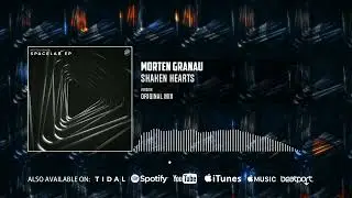 Morten Granau - Shaken Hearts (Official Audio)