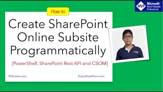 Create SharePoint Online subsite programmatically using CSOM, PowerShell and Rest API