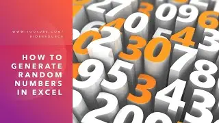 How to generate random numbers in excel for Data Analysis, Simulation or for your next project