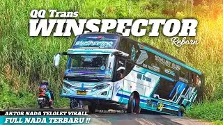 “BUS FENOMENAL” COBAIN NADA TELOLET YANG LAGI VIRALL !! QQ Trans WINSPECTOR…