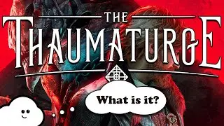 What is The Thaumaturge? (From The Witcher Remake devs - Fool's Theory)