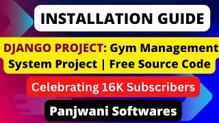 Installation Guide | Gym Management System Project using Python Django