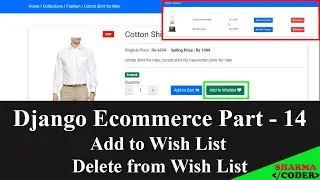 Django Ecom Part 14 | How to make Wish list using jQuery Ajax | Add to wish list | Delete item