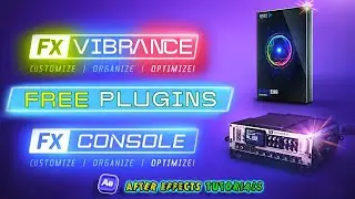 FREE After Effects Tutorial Download Install and Use FX Console & Color Vibrance Plugins