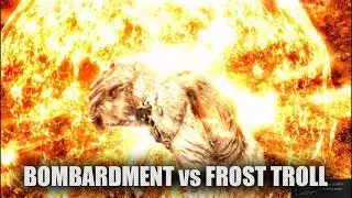 Skyrim SE - Bombardment spell Vs Frost Troll (Apocalypse mod)