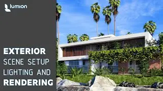 EXTERIOR LIGHTING AND RENDERING LUMION 2023 