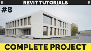 Complete Revit Tutorial Part 8