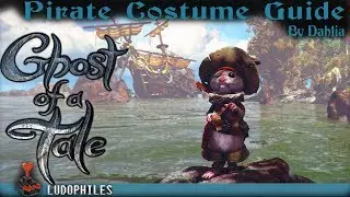 Ghost of a Tale - Pirate Costume Guide