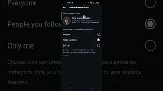 How to Choose Who Can Interact with Your Avatar on Instagram