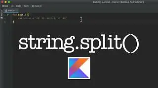 Kotlin Tutorial: string.split()