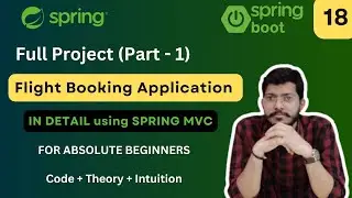 Flight Booking Application Full Project | Lec.18 | Spring Framework Bootcamp