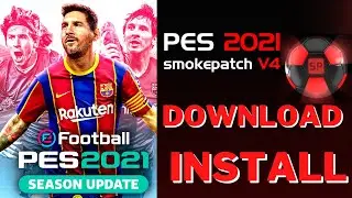 PES2021 PATCH 2022[SMOKEPATCH V4]NEW KITS,GRAPHICS,STADIUMS,BOOTS,MINIFACES,ADBOARDS]