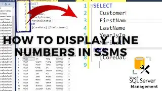 How To Display Line Numbers In Sql Server | Display Line Numbers In SSMS | SSMS Tricks And Tips