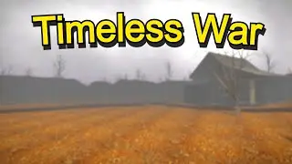 Timeless War - Official Game Trailer