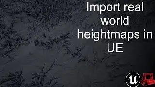 Importing Real World Heightmaps into Unreal Engine