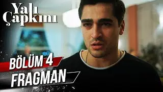 Yalı Çapkını 4. Bölüm Fragman