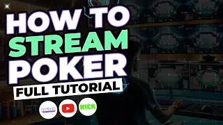How To Stream Poker On Twitch In 2024 (FULL TUTORIAL)