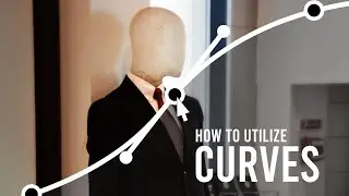 Utilizing the Curves Tool to PUSH IT (or pull it)