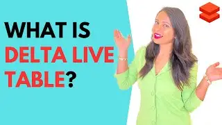 What is DLT (Delta Live Table)  The Basics 01