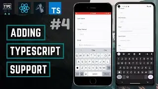 Fix React Native Keyboard Covering TextInputs #4 - TypeScript Continues