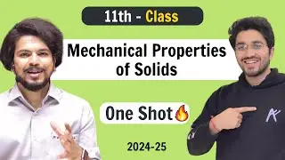 Mechanical Properties of Solids - Class 11 Physics | NCERT