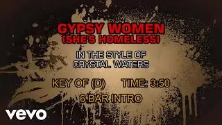 Crystal Waters - Gypsy Woman (She's Homeless) (Karaoke)