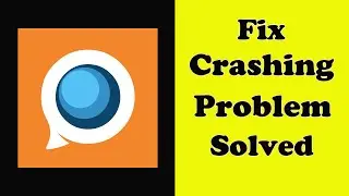 How To Fix Camsurf App Keeps Crashing Problem Android & Ios - Camsurf App Crash Error