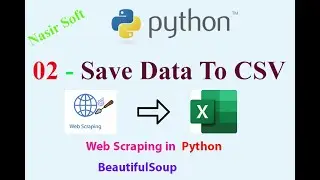 02 - Save Data to CSV  | BeautifulSoup | Web Scraping Using Python
