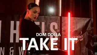Dom Dolla - Take It | Choreography by Lena Platonova