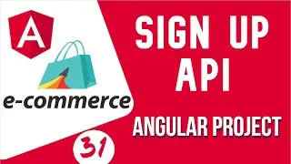 Angular project tutorial #31 Sign Up API in angular | Angular E-commerce Project