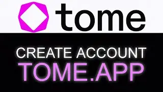 HOW TO CREATE TOME APP AI ACCOUNT