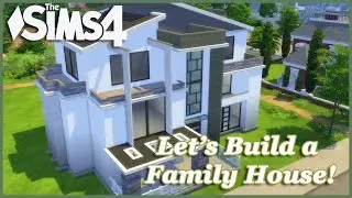 The Sims 4 - Lets build a Family House (Part 1) Realtime